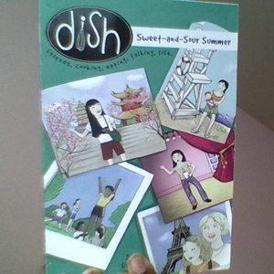 Dish, Sweet and Sour Summer By Diane Muldrow